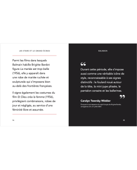 Dans la collection « Little Guide », un livre de citations illustré de photos de défilés, dédié à la célèbre marque Balmain.